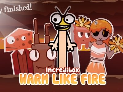 Incredibox - Warm Like Fire